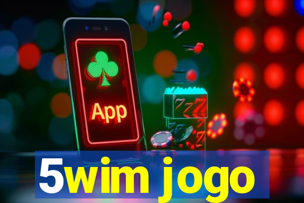 5wim jogo